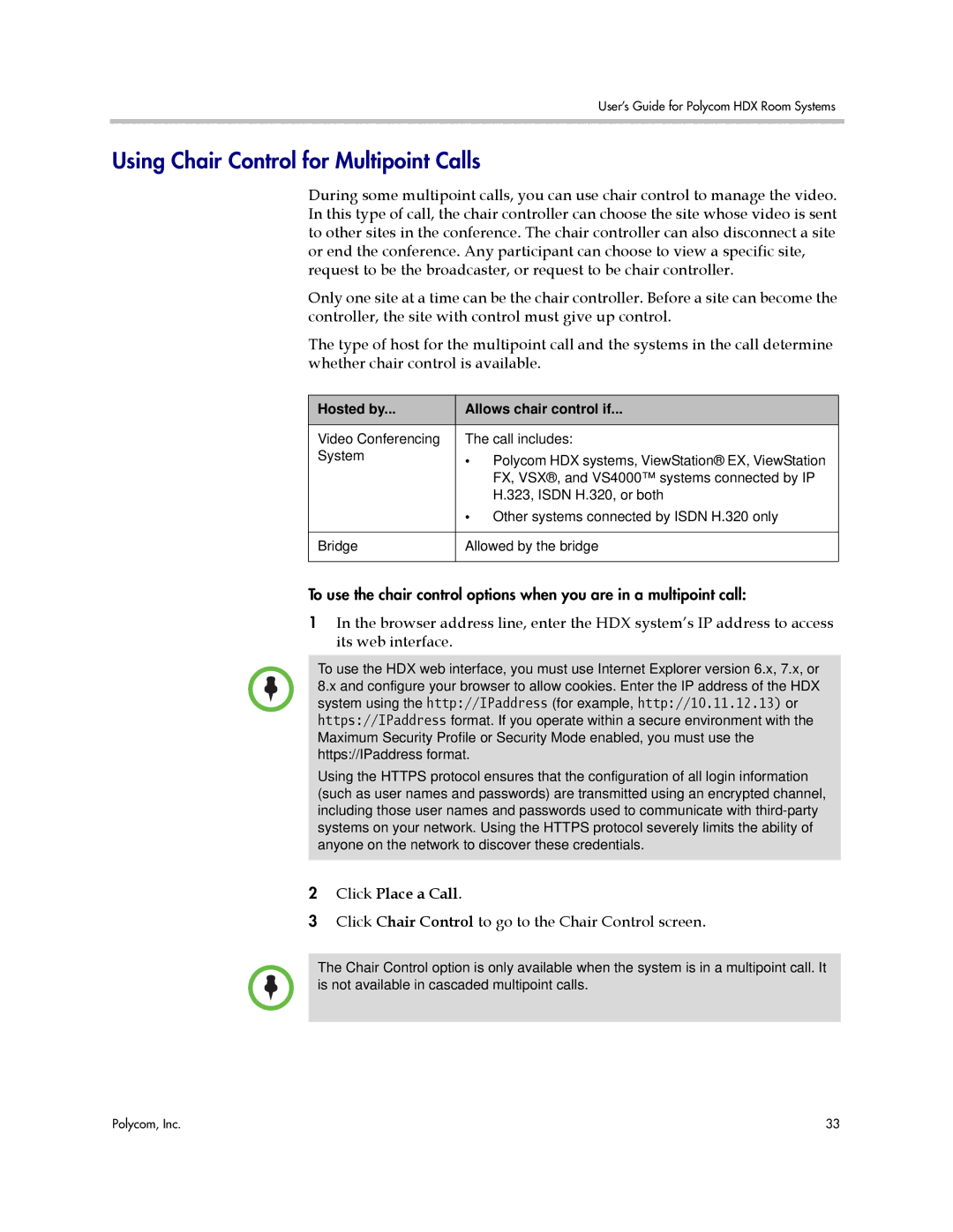 Polycom HDX manual Using Chair Control for Multipoint Calls, Click Place a Call, Hosted by Allows chair control if 