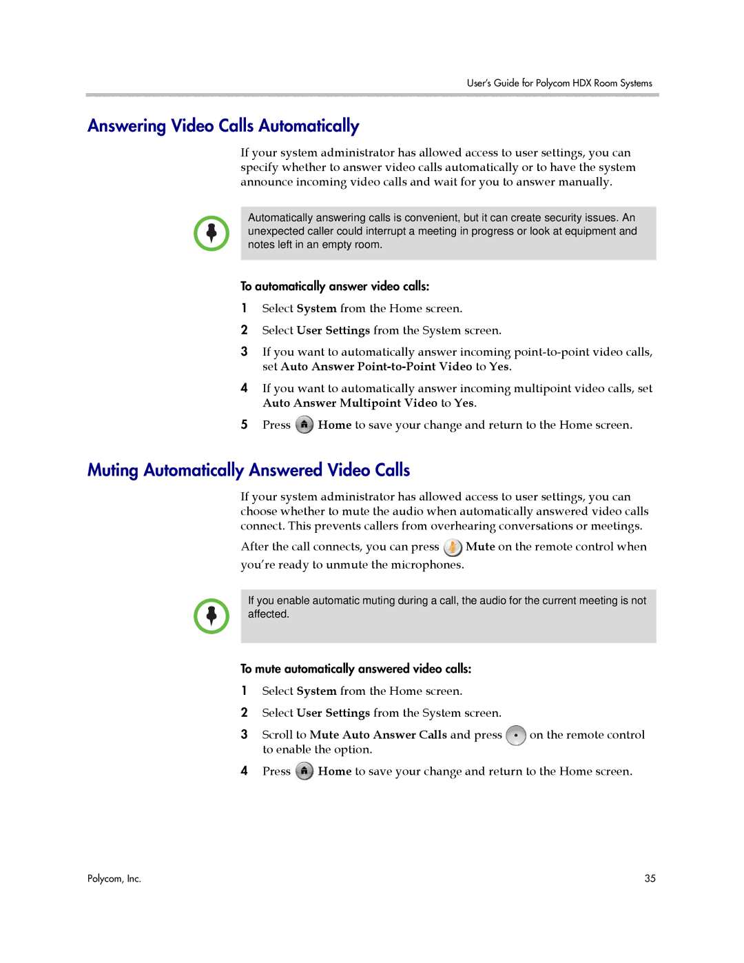 Polycom HDX manual Answering Video Calls Automatically, Muting Automatically Answered Video Calls 