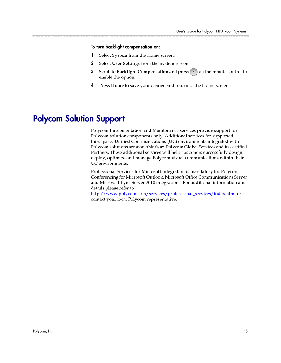 Polycom HDX manual Polycom Solution Support, Scroll to Backlight Compensation and press 