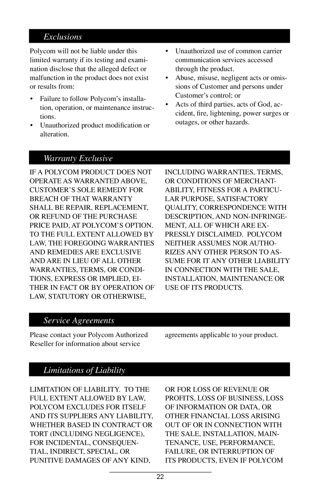 Polycom IP 300 SIP manual Exclusions, Warranty Exclusive, Service Agreements, Limitations of Liability 