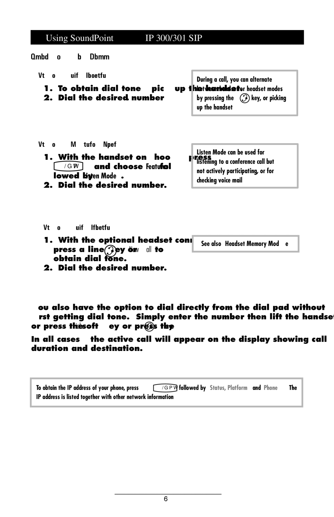 Polycom manual Using SoundPoint IP 300/301 SIP, Placing a Call, Using the Handset, Using Listen Mode, Using the Headset 