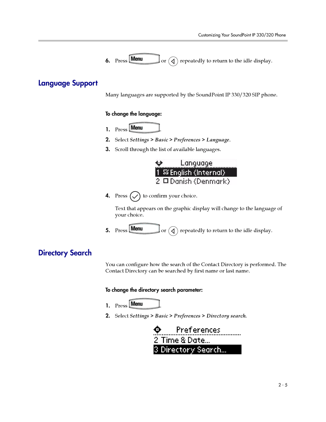 Polycom IP 330, IP 320 manual Language Support, Directory Search, Select Settings Basic Preferences Language 