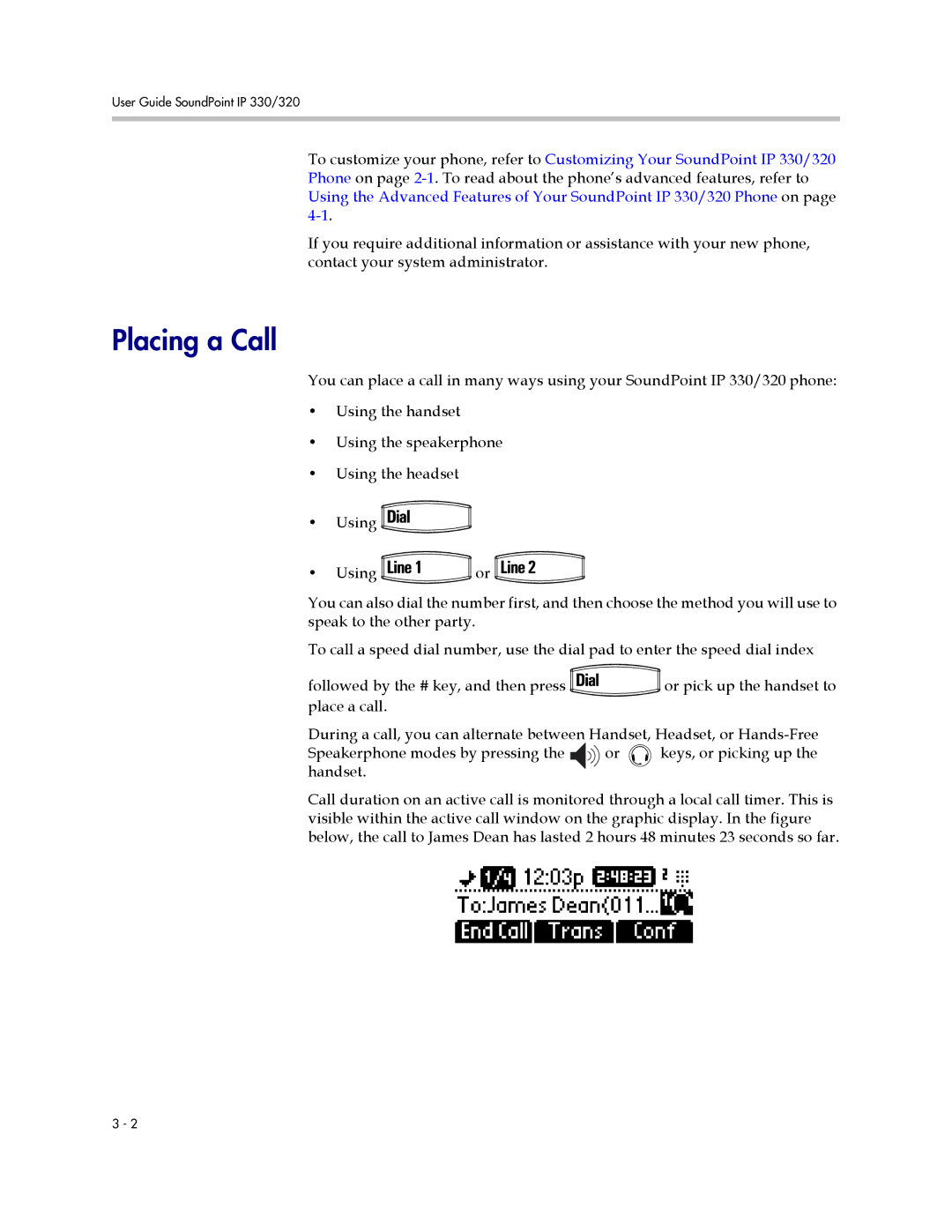 Polycom IP 320, IP 330 manual Placing a Call 