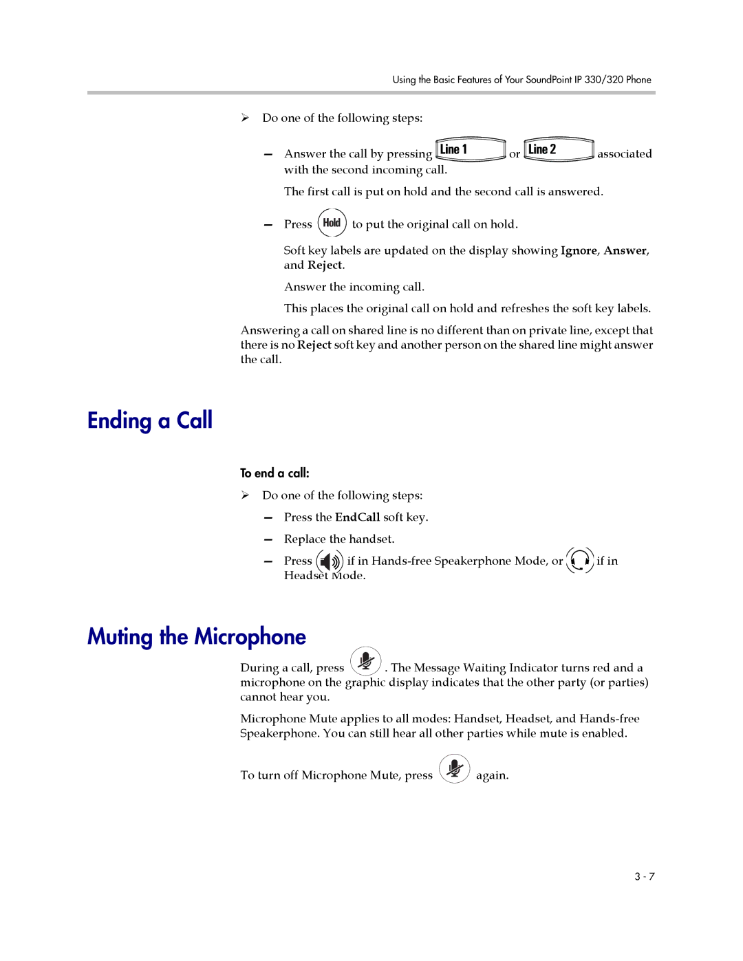 Polycom IP 330, IP 320 manual Ending a Call, Muting the Microphone 