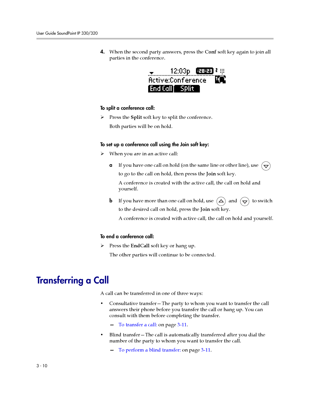 Polycom IP 320, IP 330 manual Transferring a Call, To transfer a call on 