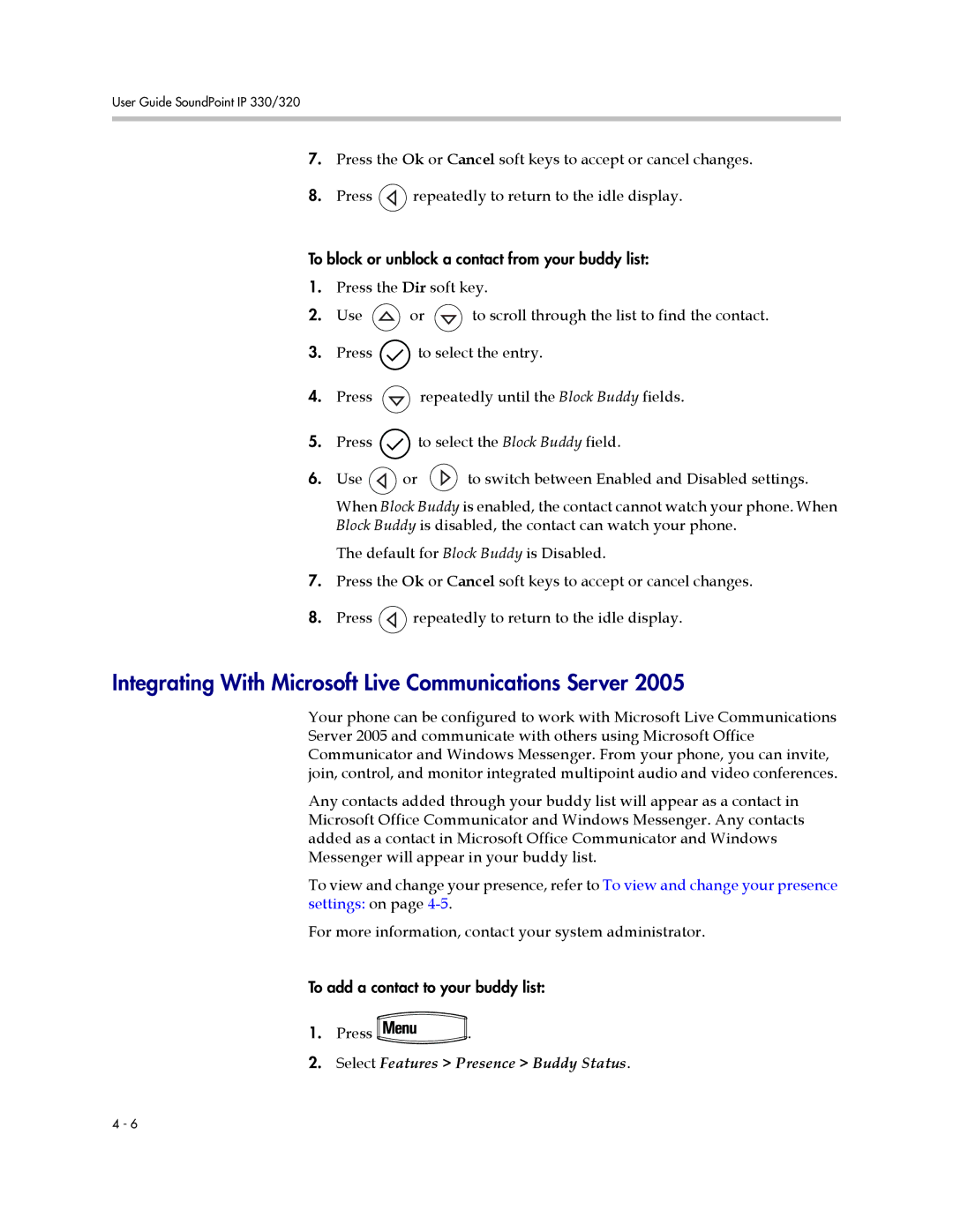 Polycom IP 320, IP 330 manual Integrating With Microsoft Live Communications Server, Select Features Presence Buddy Status 