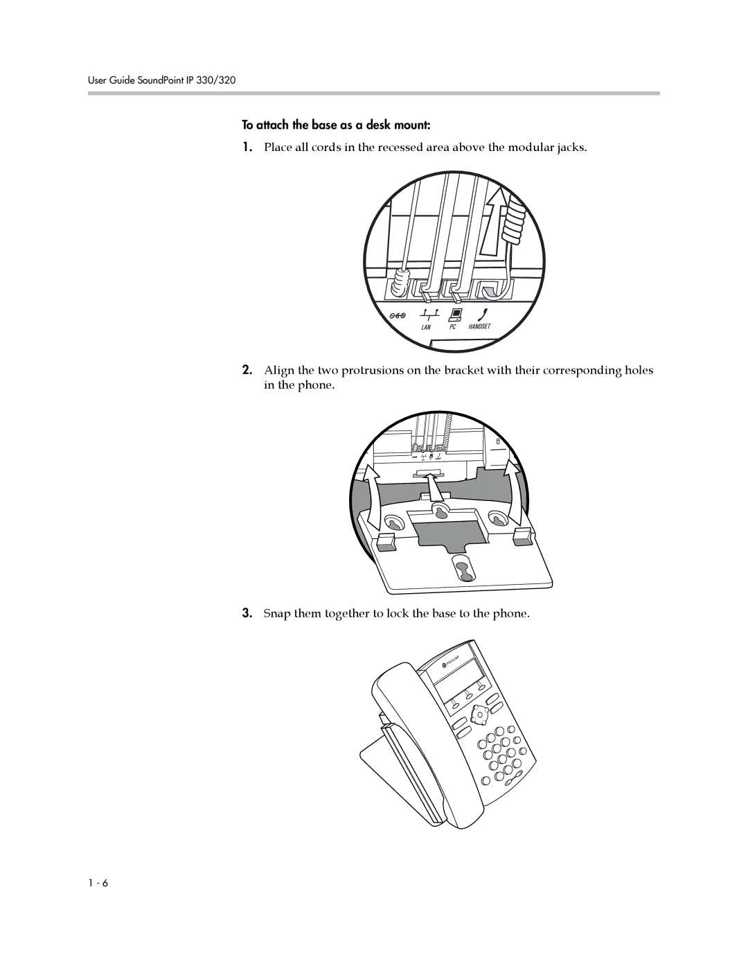 Polycom IP 320, IP 330 manual To attach the base as a desk mount 