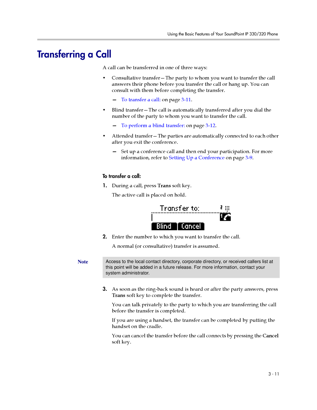 Polycom IP 330, IP 320 manual Transferring a Call, To transfer a call on 