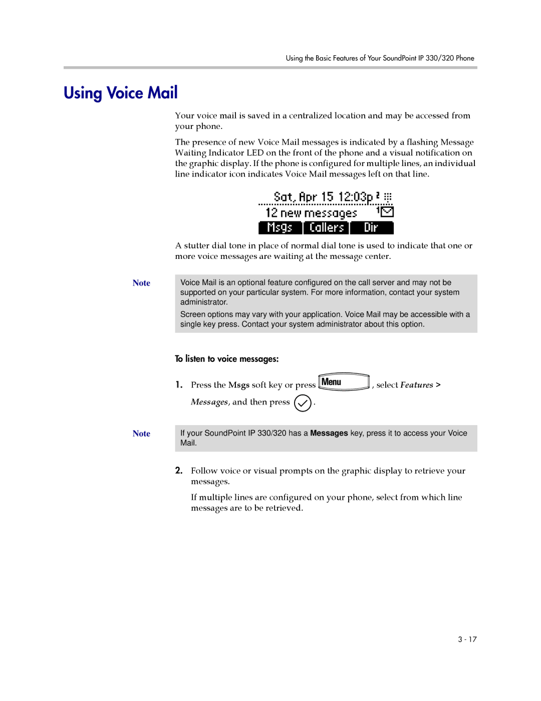 Polycom IP 330, IP 320 manual Using Voice Mail, Select Features 