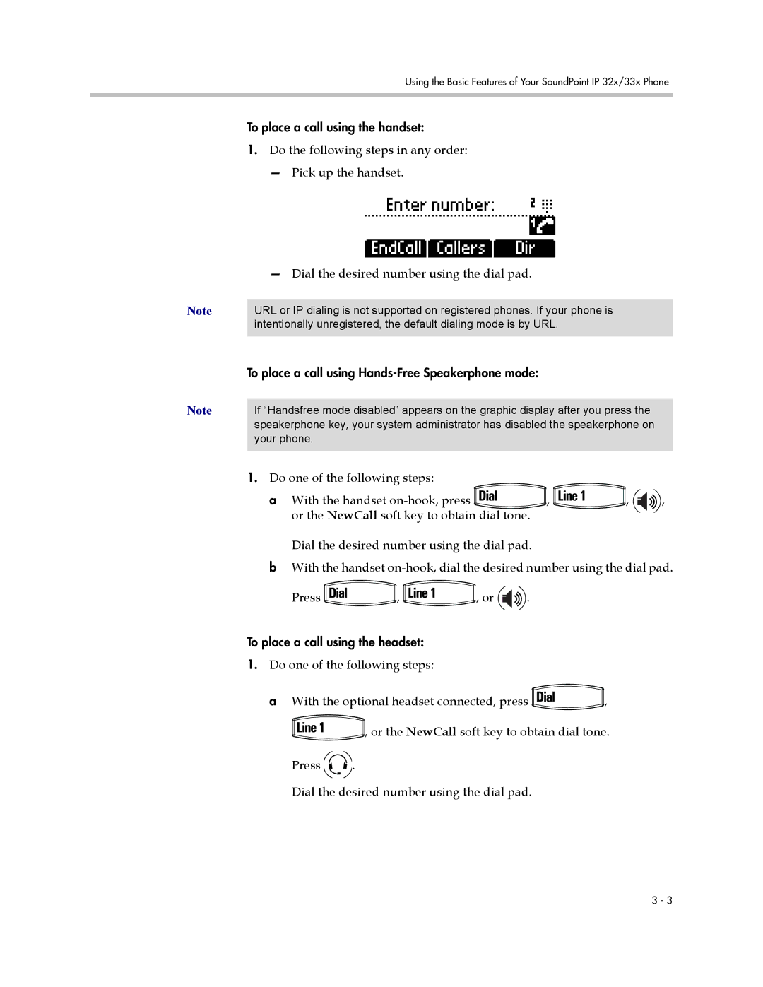 Polycom IP 32x, IP 33x manual To place a call using the handset 