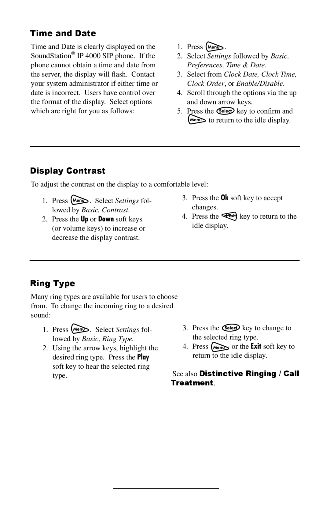 Polycom IP 4000 SIP 1.6 manual Time and Date, Display Contrast, Ring Type, See also Distinctive Ringing / Call Treatment 