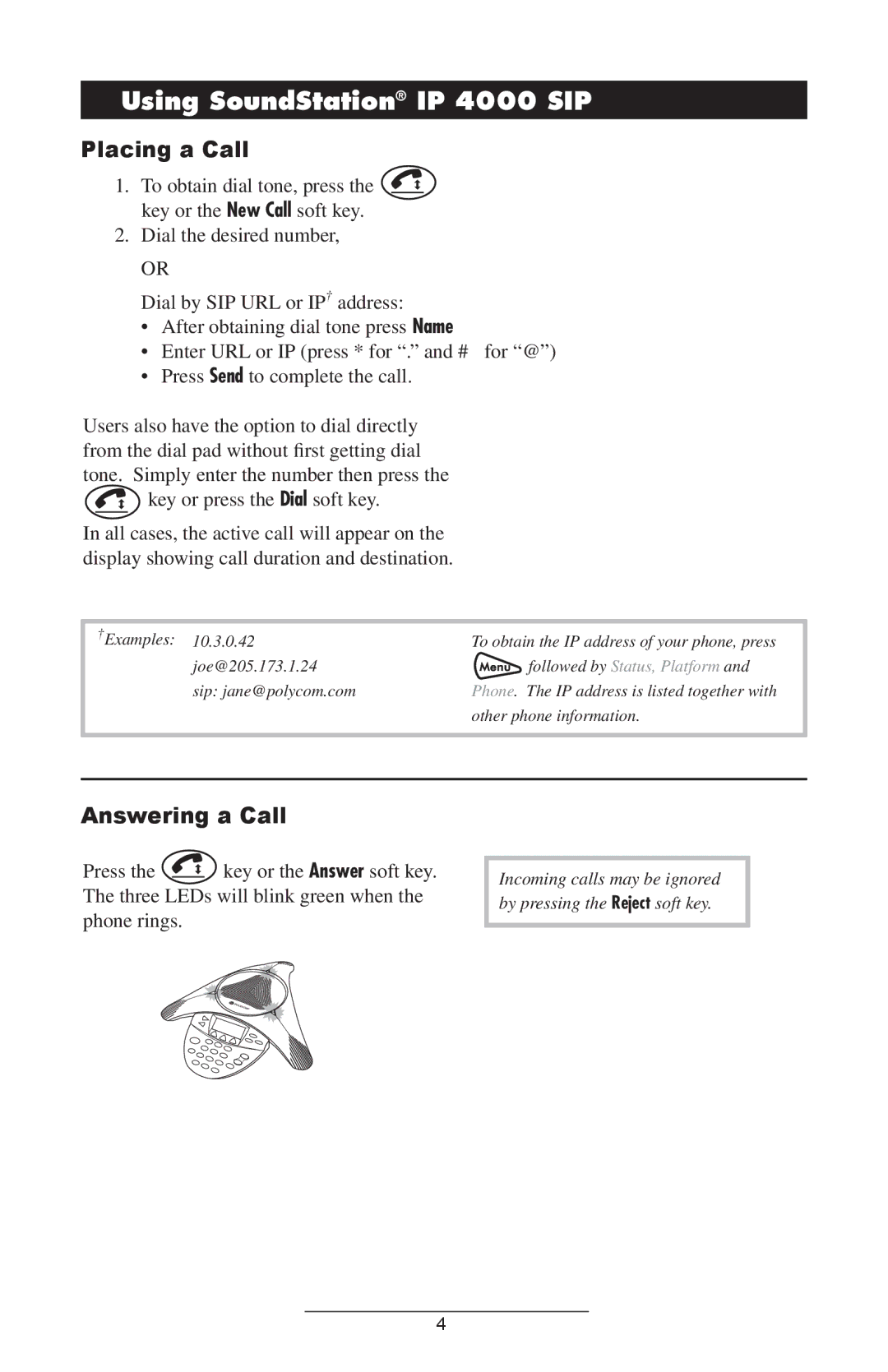 Polycom IP 4000 SIP 1.6 manual Using SoundStation IP 4000 SIP, Placing a Call, Answering a Call 