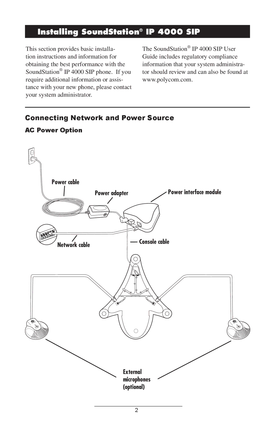 Polycom manual Installing SoundStation IP 4000 SIP, Connecting Network and Power Source, Network cable 