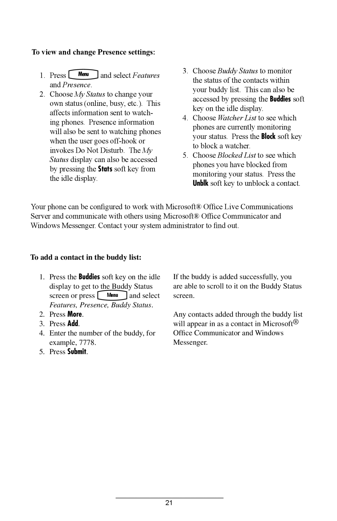 Polycom IP 430 SIP 2.0 manual To view and change Presence settings, To add a contact in the buddy list 