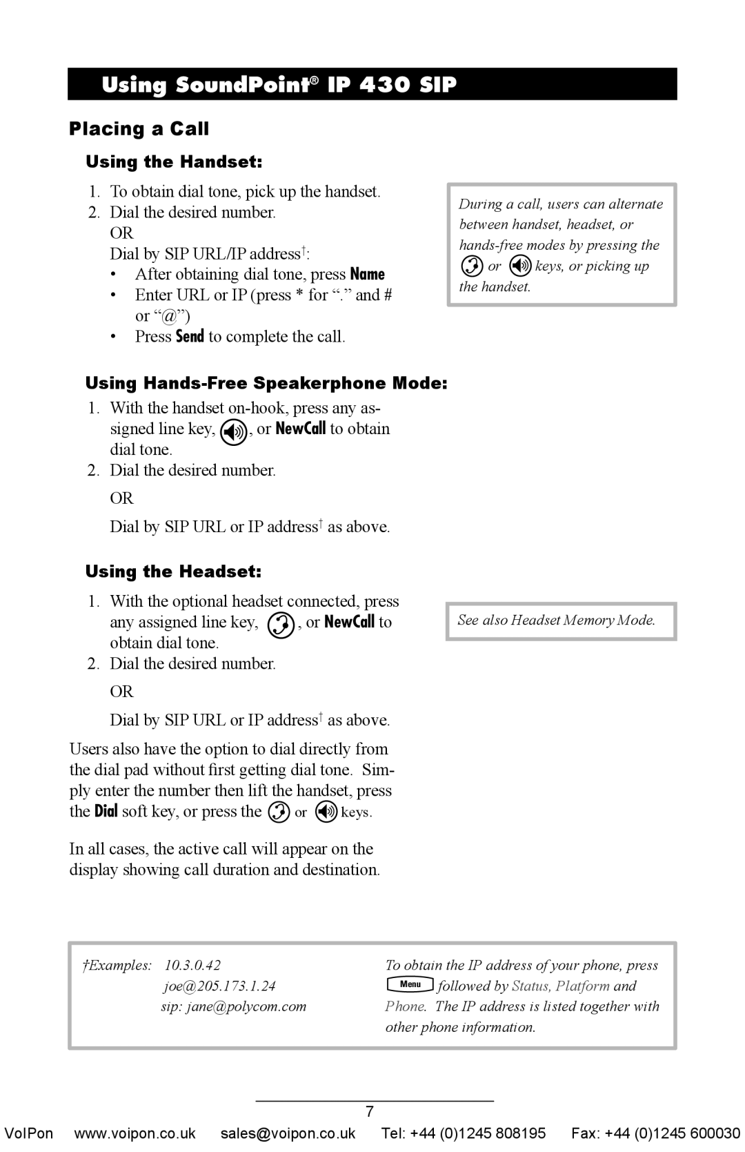 Polycom manual Using SoundPoint IP 430 SIP, Placing a Call, Using the Handset, Using Hands-Free Speakerphone Mode 