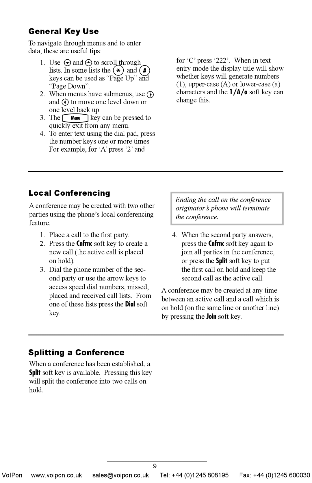 Polycom IP 430 SIP manual General Key Use, Local Conferencing, Splitting a Conference 