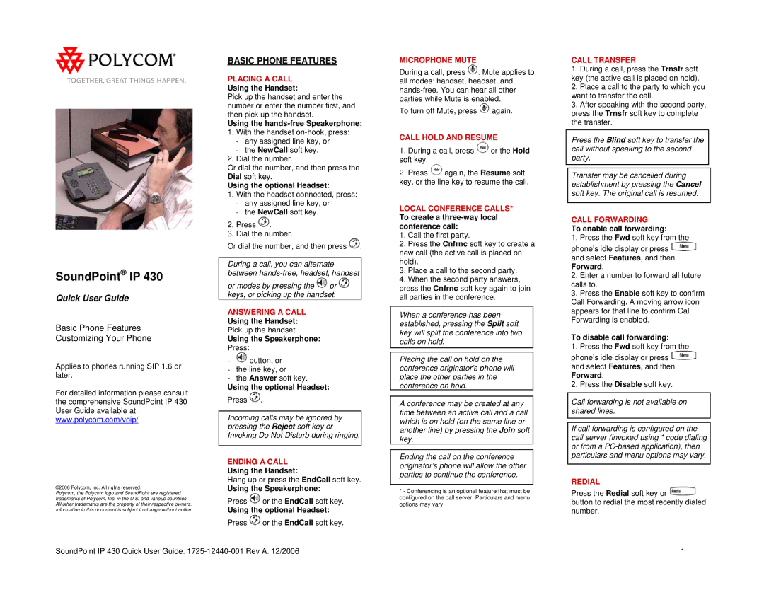 Polycom IP 430 manual Placing a Call, Answering a Call, Ending a Call, Microphone Mute, Call Hold and Resume, Redial 