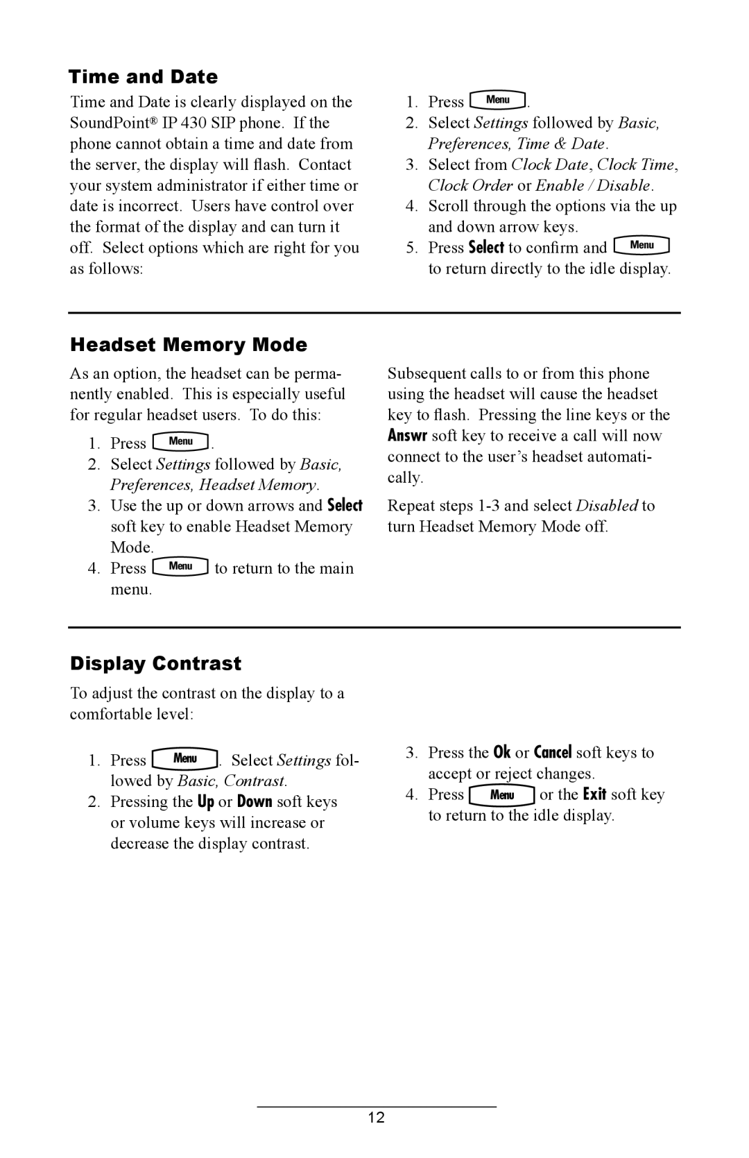 Polycom IP 430 manual Time and Date, Headset Memory Mode, Display Contrast, Lowed by Basic, Contrast 