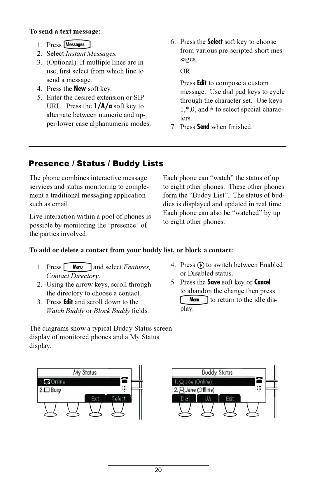 Polycom IP 430 manual Presence / Status / Buddy Lists, To send a text message, Select Instant Messages 