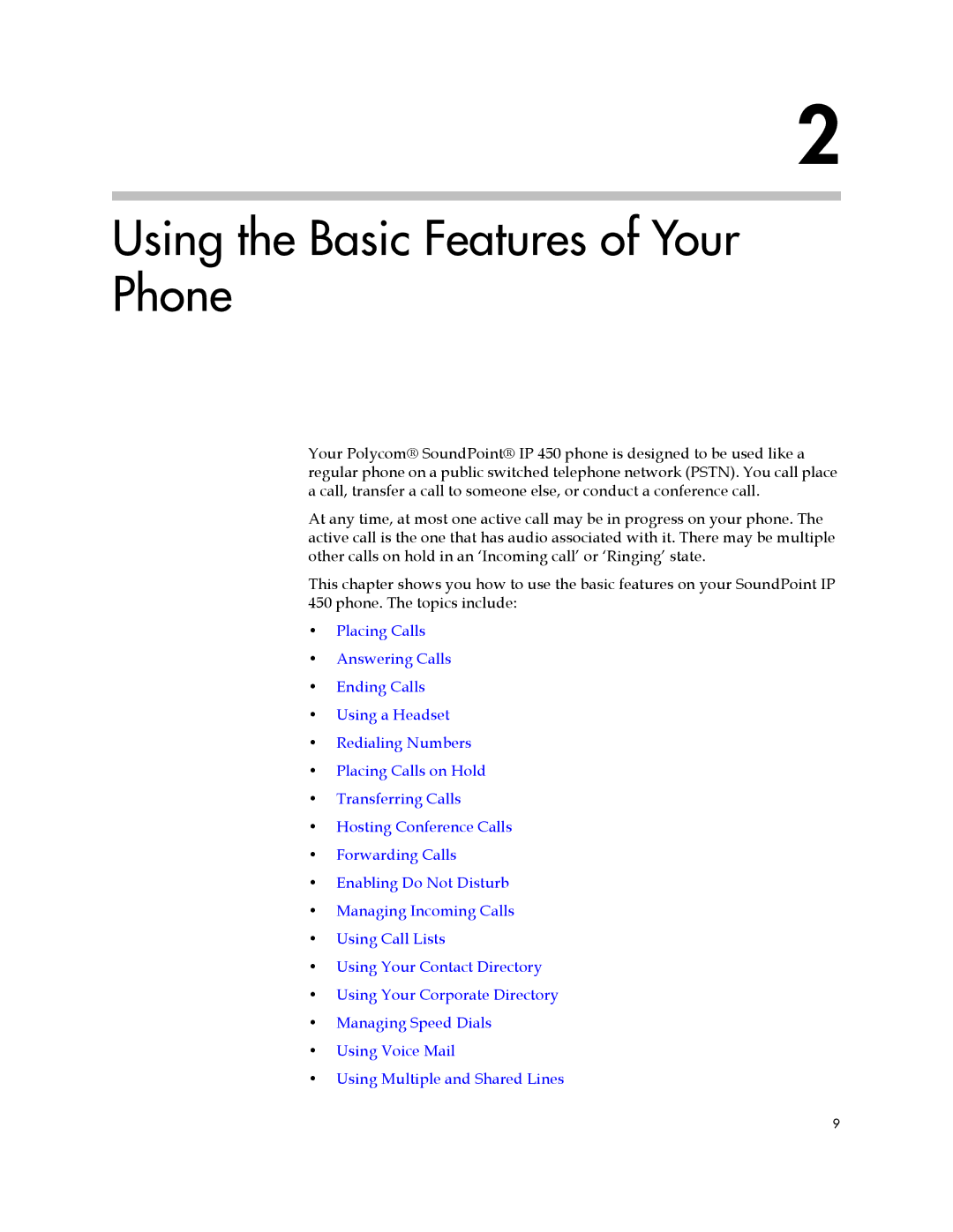 Polycom IP 450 manual Using the Basic Features of Your Phone 