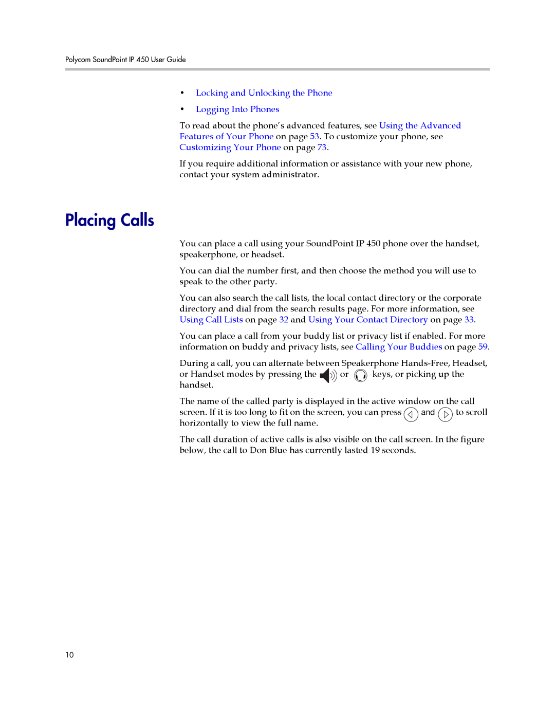 Polycom IP 450 manual Placing Calls, Locking and Unlocking the Phone Logging Into Phones 