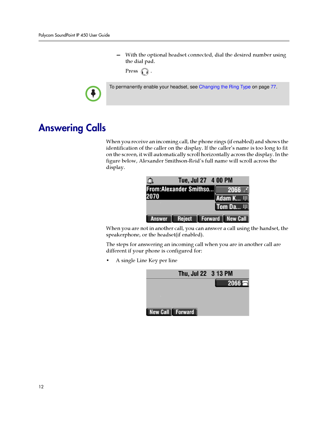 Polycom IP 450 manual Answering Calls 