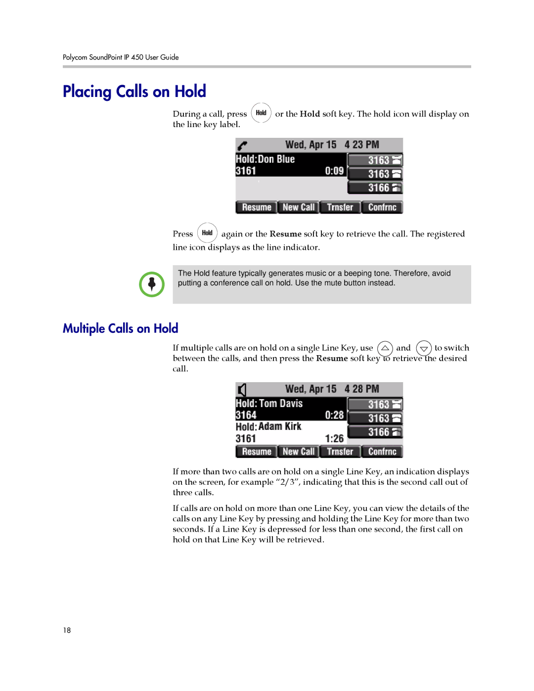 Polycom IP 450 manual Placing Calls on Hold, Multiple Calls on Hold 