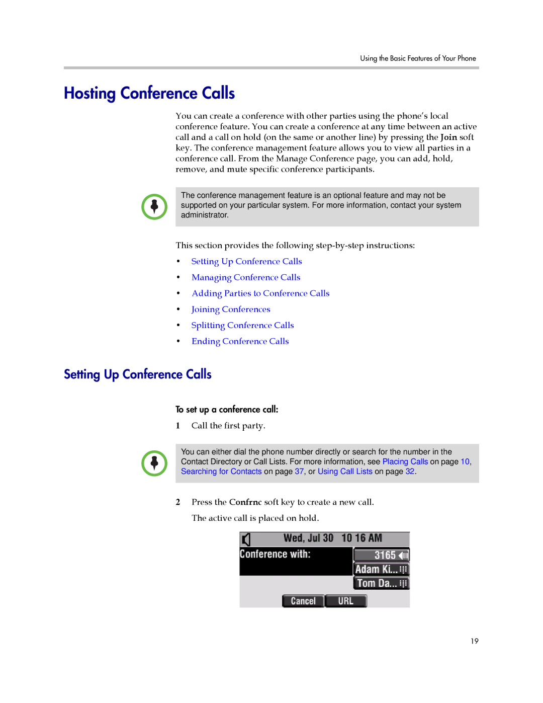 Polycom IP 450 manual Hosting Conference Calls, Setting Up Conference Calls 