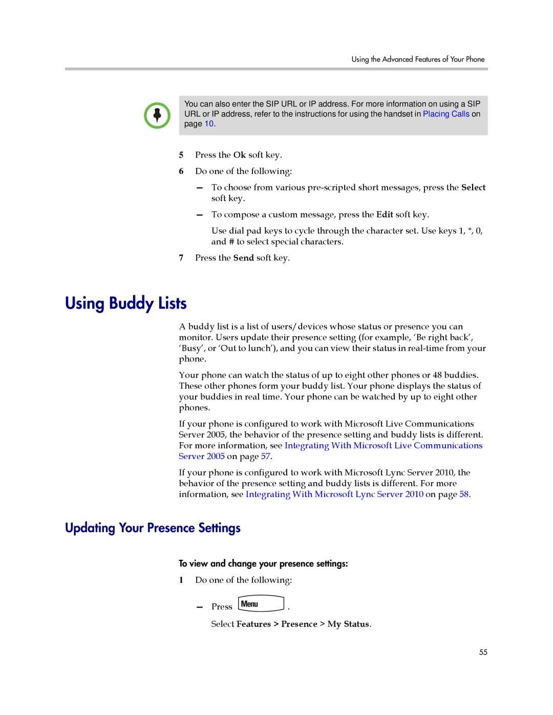 Polycom IP 450 manual Using Buddy Lists, Updating Your Presence Settings, Select Features Presence My Status 