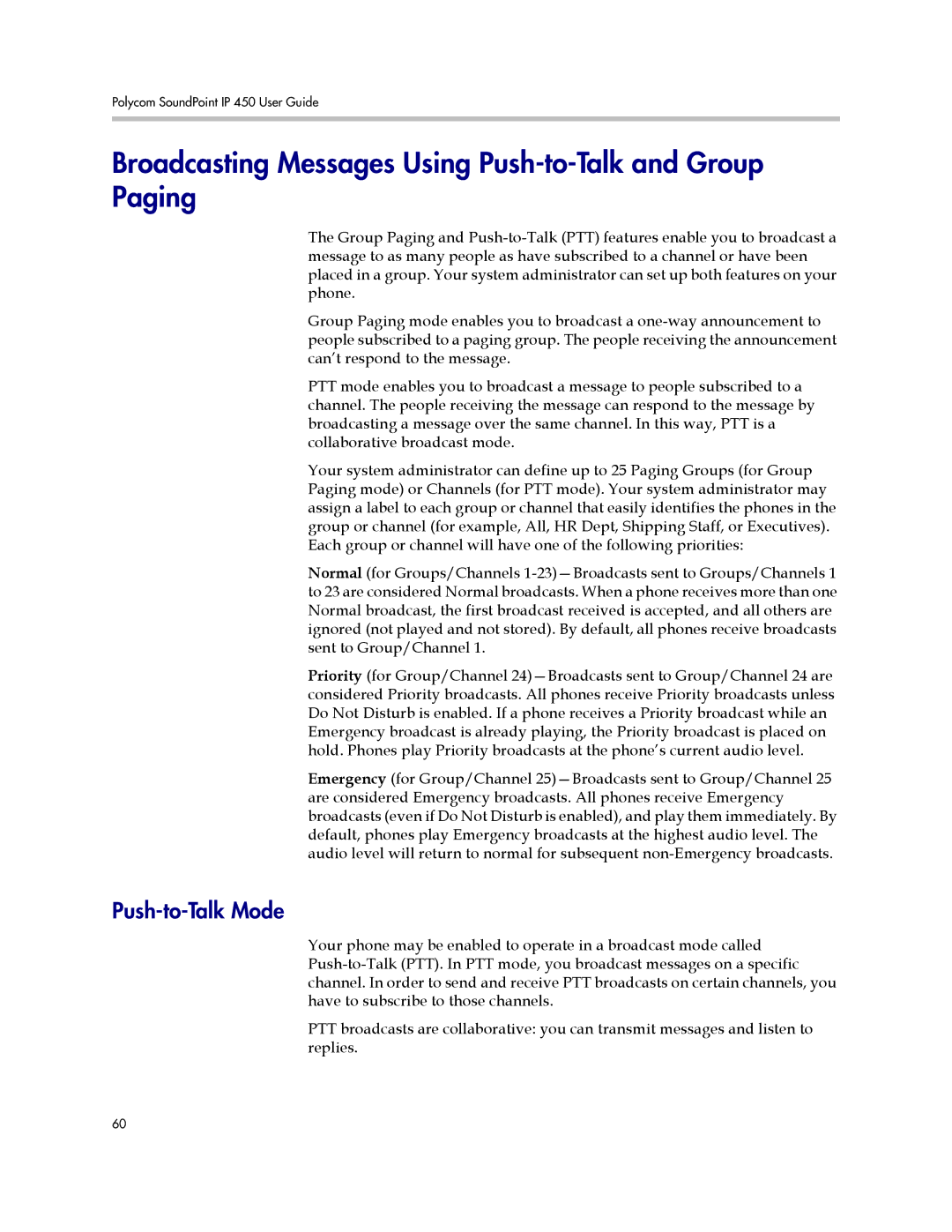 Polycom IP 450 manual Broadcasting Messages Using Push-to-Talk and Group Paging, Push-to-Talk Mode 