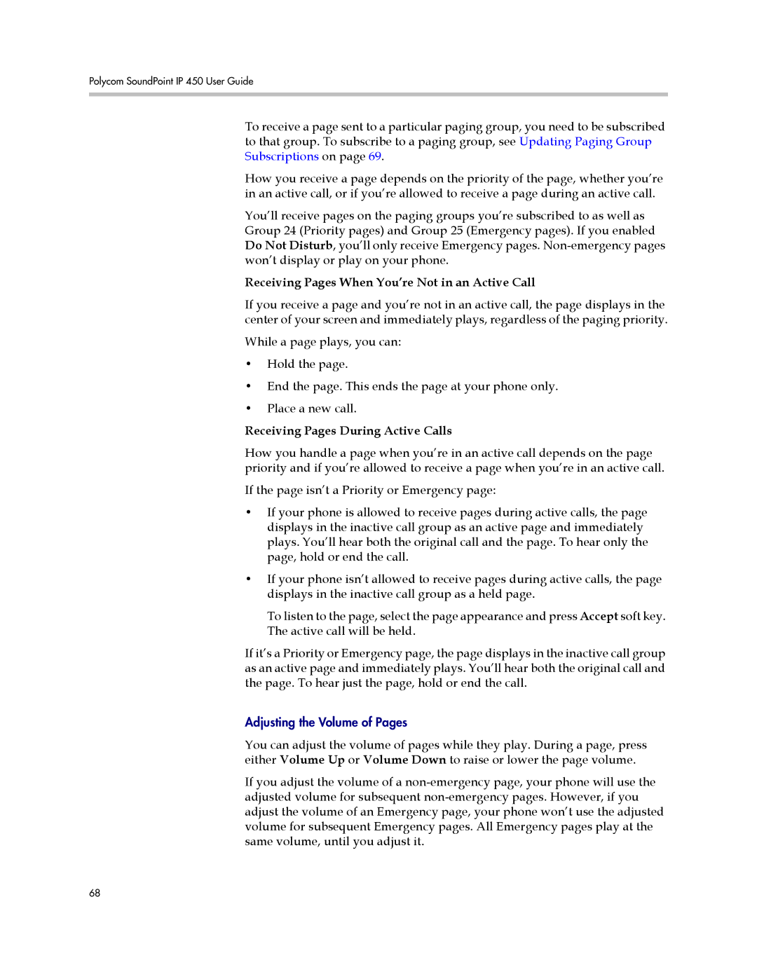 Polycom IP 450 manual Receiving Pages When You’re Not in an Active Call, Receiving Pages During Active Calls 
