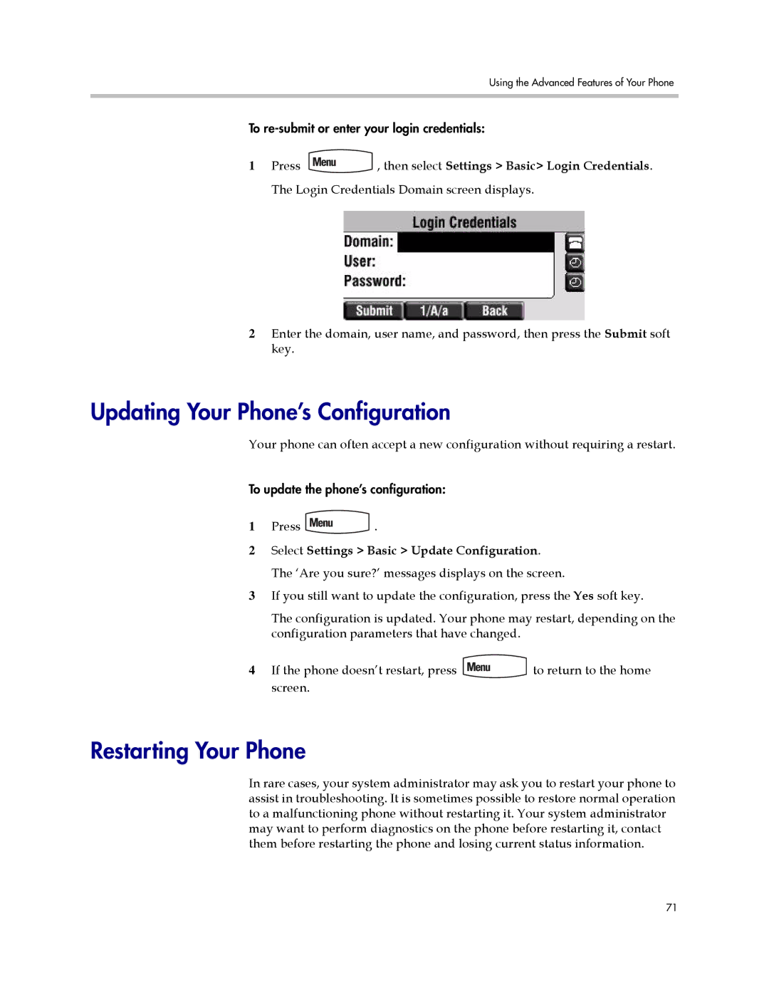 Polycom IP 450 manual Updating Your Phone’s Configuration, Restarting Your Phone 