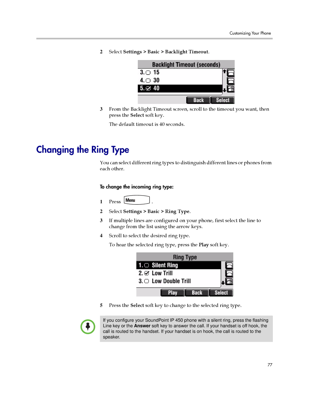 Polycom IP 450 manual Changing the Ring Type, Select Settings Basic Backlight Timeout, Select Settings Basic Ring Type 