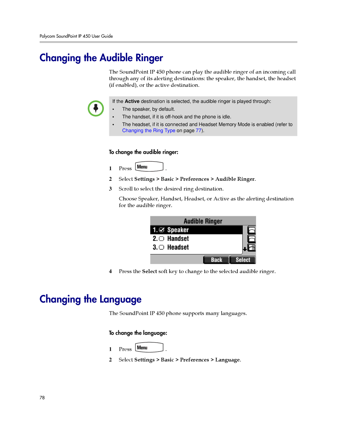 Polycom IP 450 manual Changing the Audible Ringer, Changing the Language, Select Settings Basic Preferences Audible Ringer 