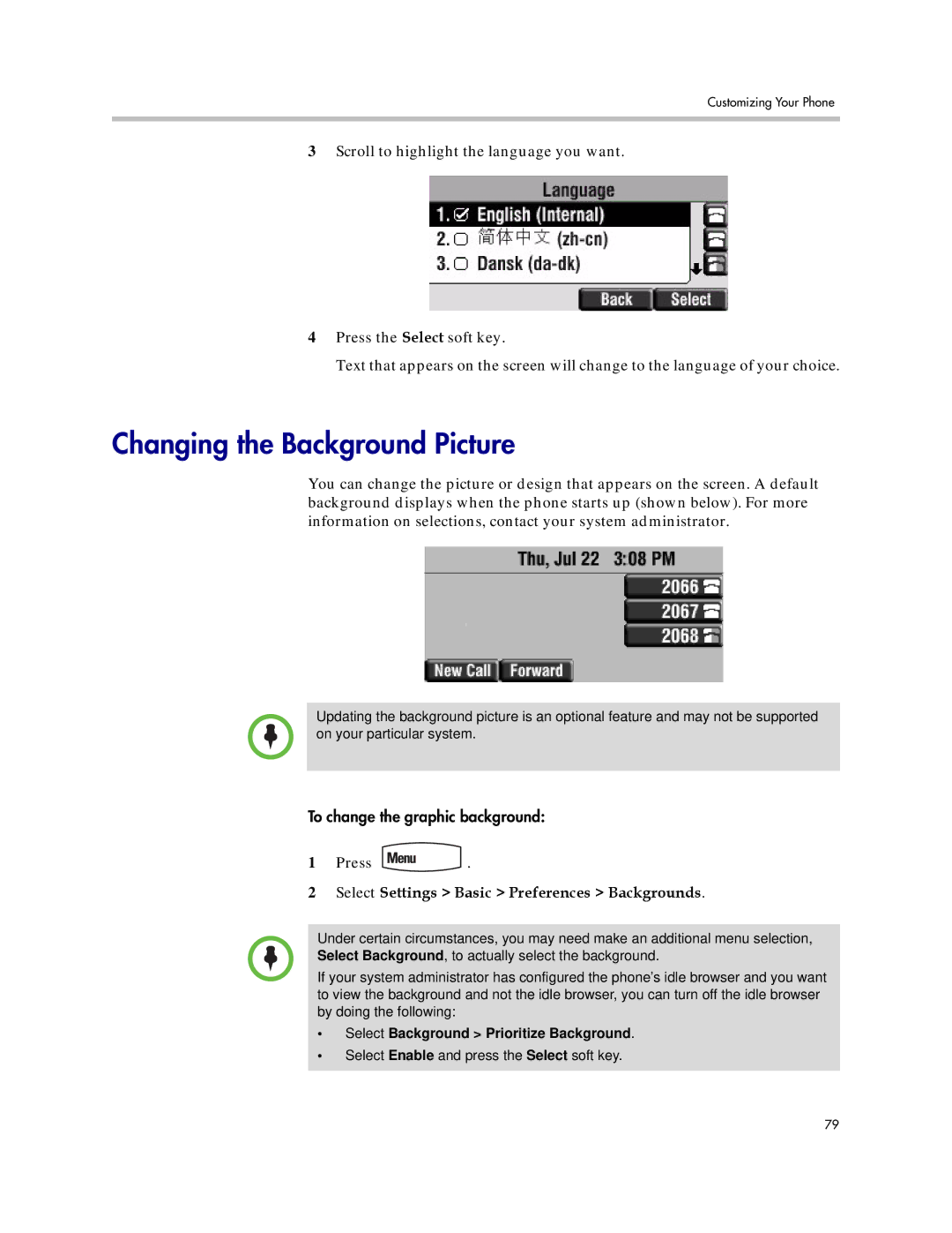 Polycom IP 450 manual Changing the Background Picture, Select Settings Basic Preferences Backgrounds 