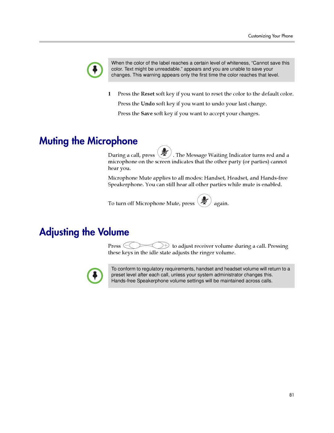 Polycom IP 450 manual Muting the Microphone, Adjusting the Volume 