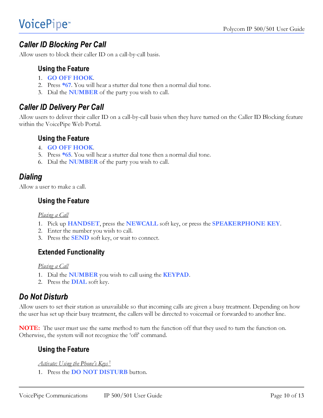 Polycom IP 500 manual Caller ID Blocking Per Call, Caller ID Delivery Per Call, Dialing, Do Not Disturb 