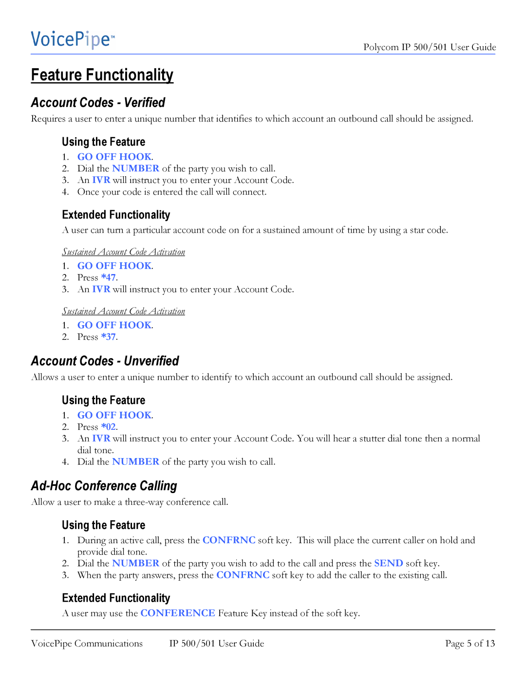 Polycom IP 500 manual Feature Functionality, Account Codes Verified, Account Codes Unverified, Ad-Hoc Conference Calling 