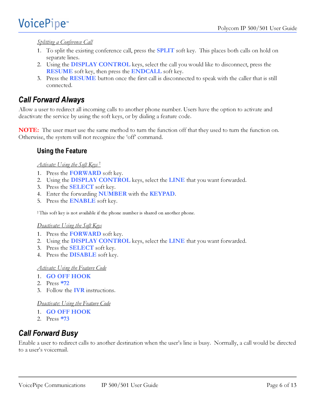 Polycom IP 500 manual Call Forward Always, Call Forward Busy 