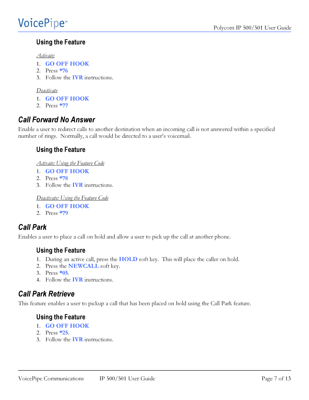 Polycom IP 500 manual Call Forward No Answer, Call Park Retrieve 