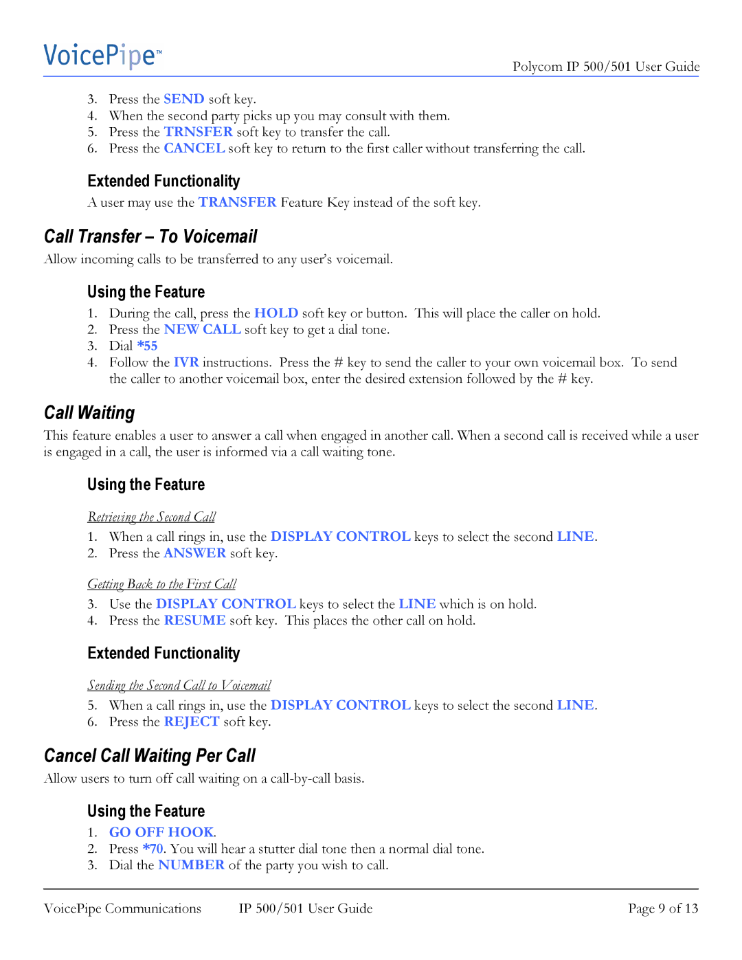 Polycom IP 500 manual Call Transfer To Voicemail, Cancel Call Waiting Per Call 