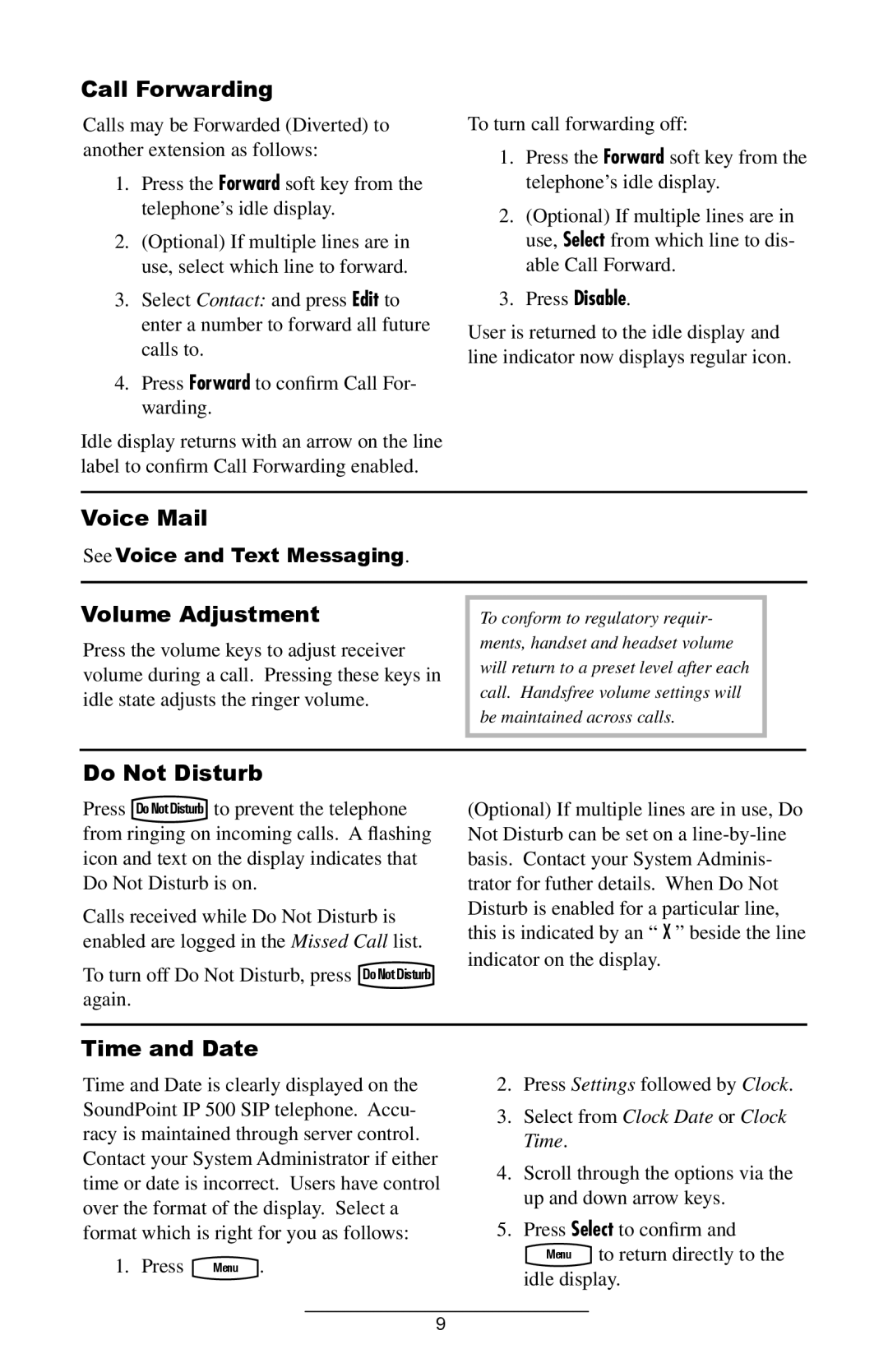 Polycom IP 500 manual Call Forwarding, Voice Mail, Volume Adjustment, Do Not Disturb, Time and Date 