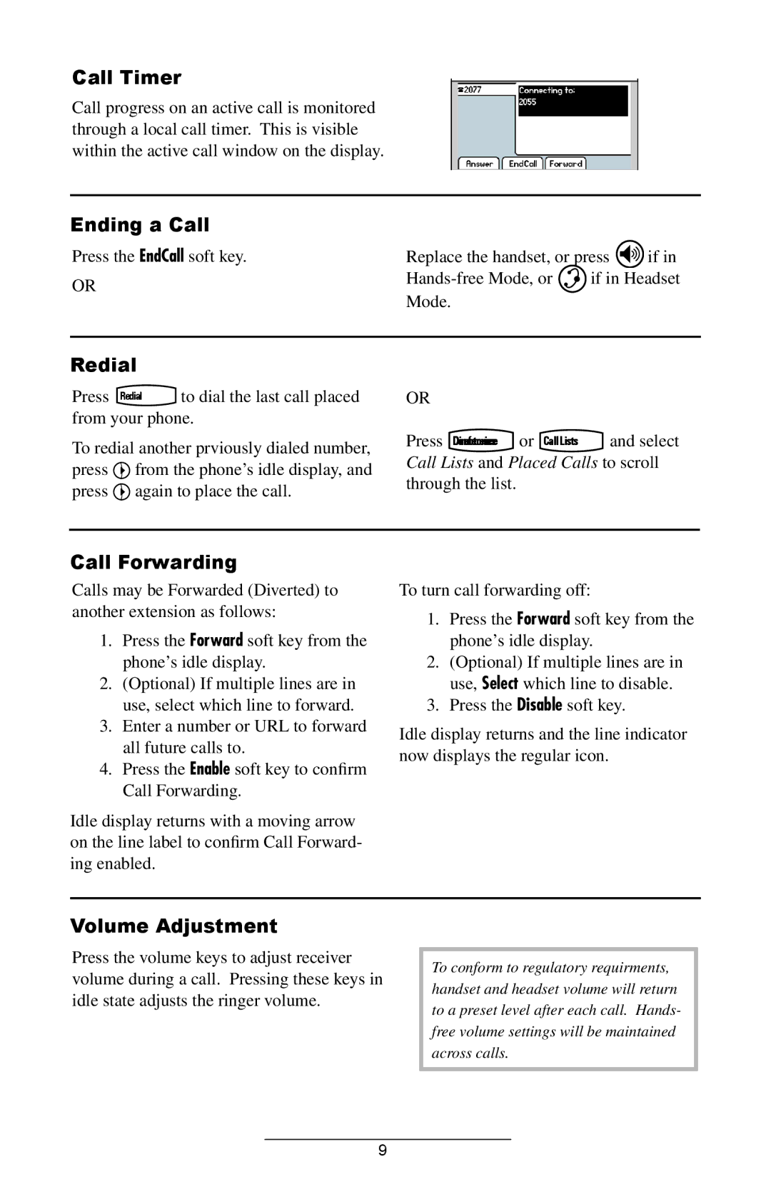 Polycom IP 501 SIP manual Call Timer, Ending a Call, Redial, Call Forwarding, Volume Adjustment 