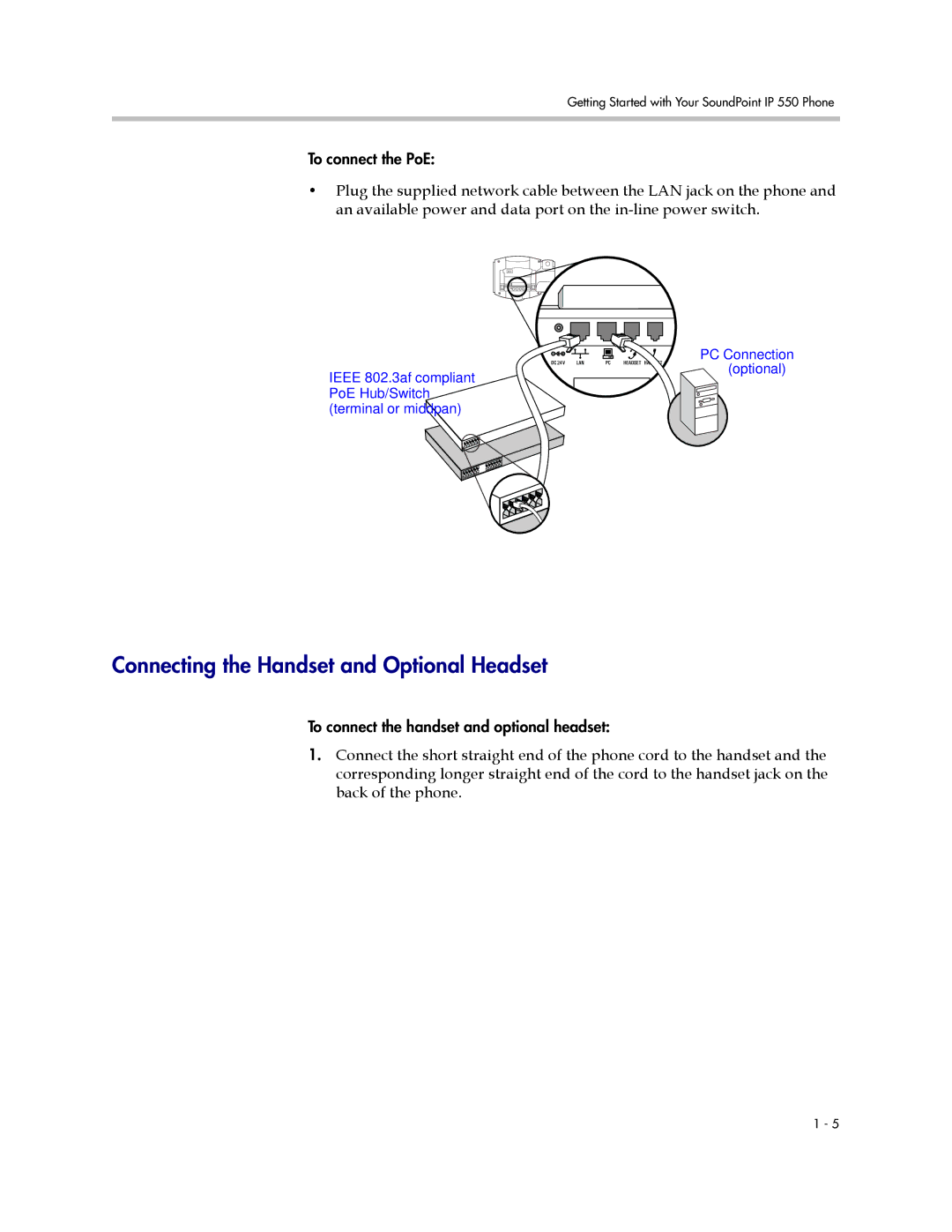 Polycom IP 550 manual Connecting the Handset and Optional Headset 