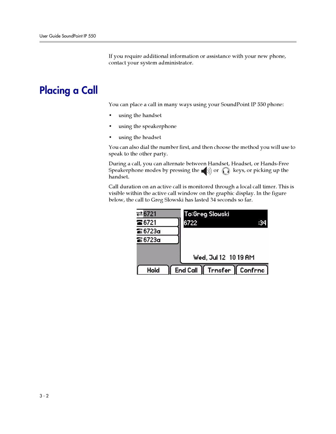 Polycom IP 550 manual Placing a Call 