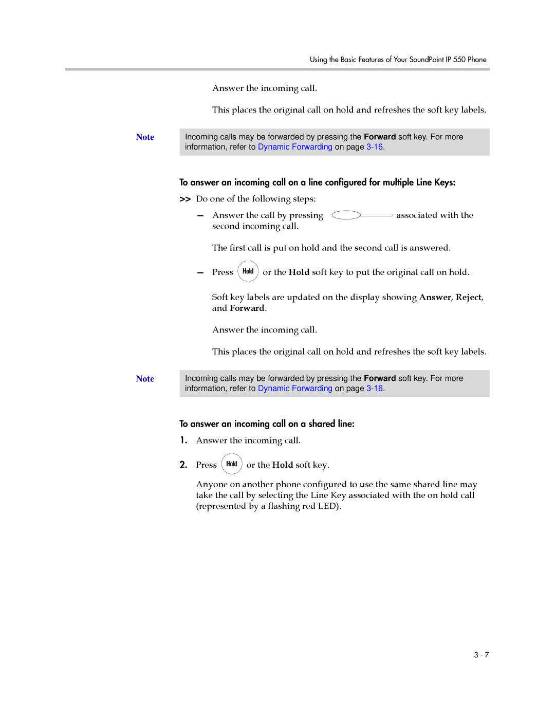 Polycom IP 550 manual To answer an incoming call on a shared line 