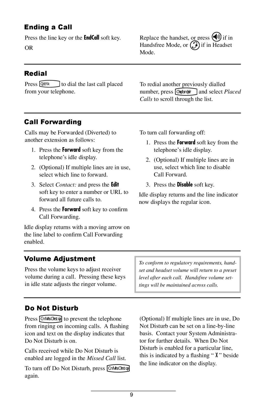 Polycom IP 600 SIP manual Ending a Call, Redial, Call Forwarding, Volume Adjustment, Do Not Disturb 