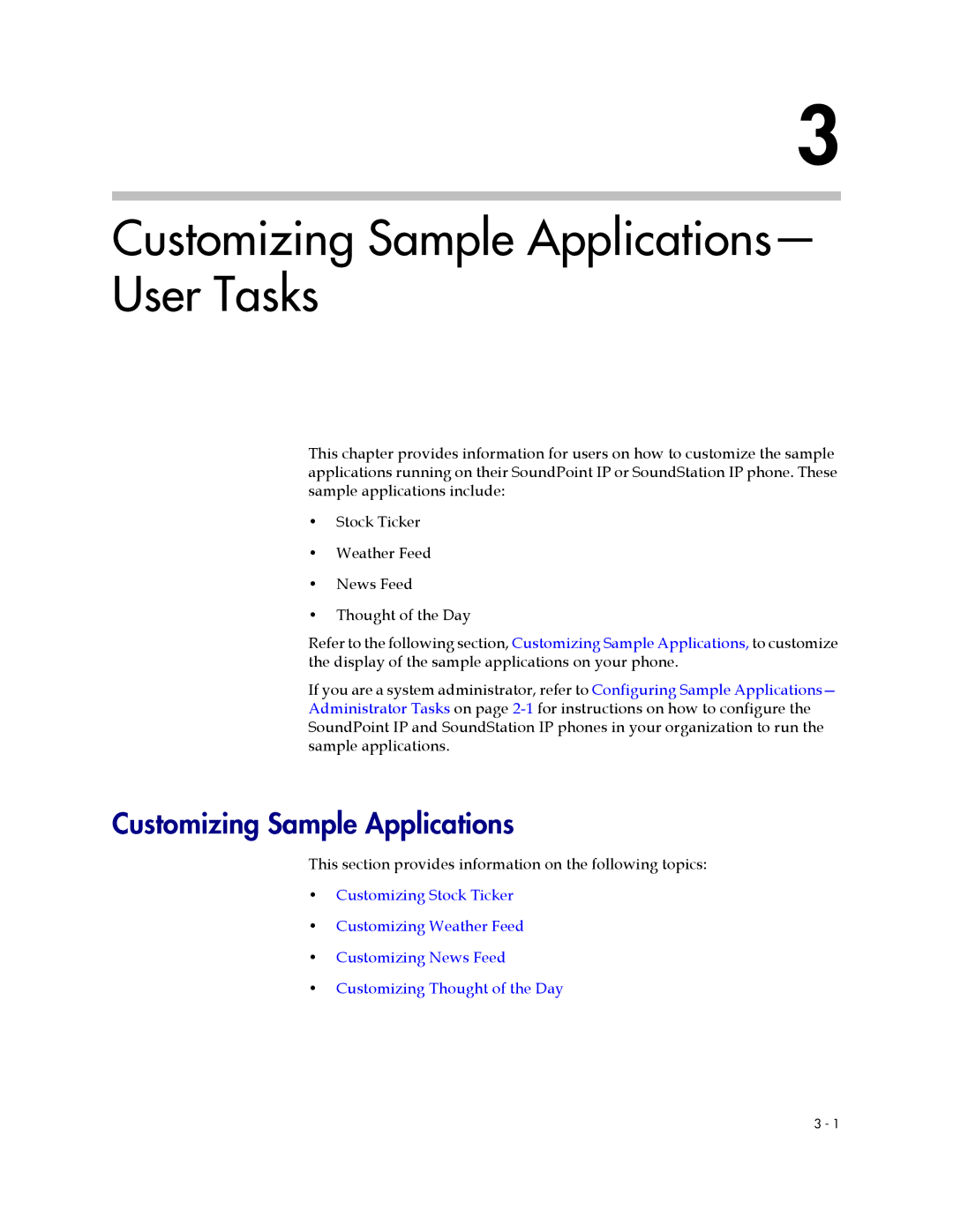 Polycom IP 600 manual Customizing Sample Applications- User Tasks 