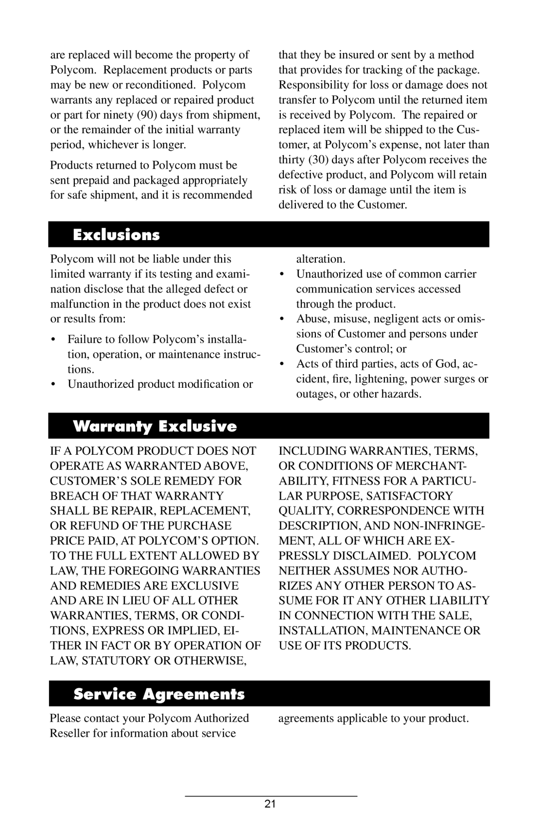 Polycom IP 600 manual Exclusions, Warranty Exclusive, Service Agreements 