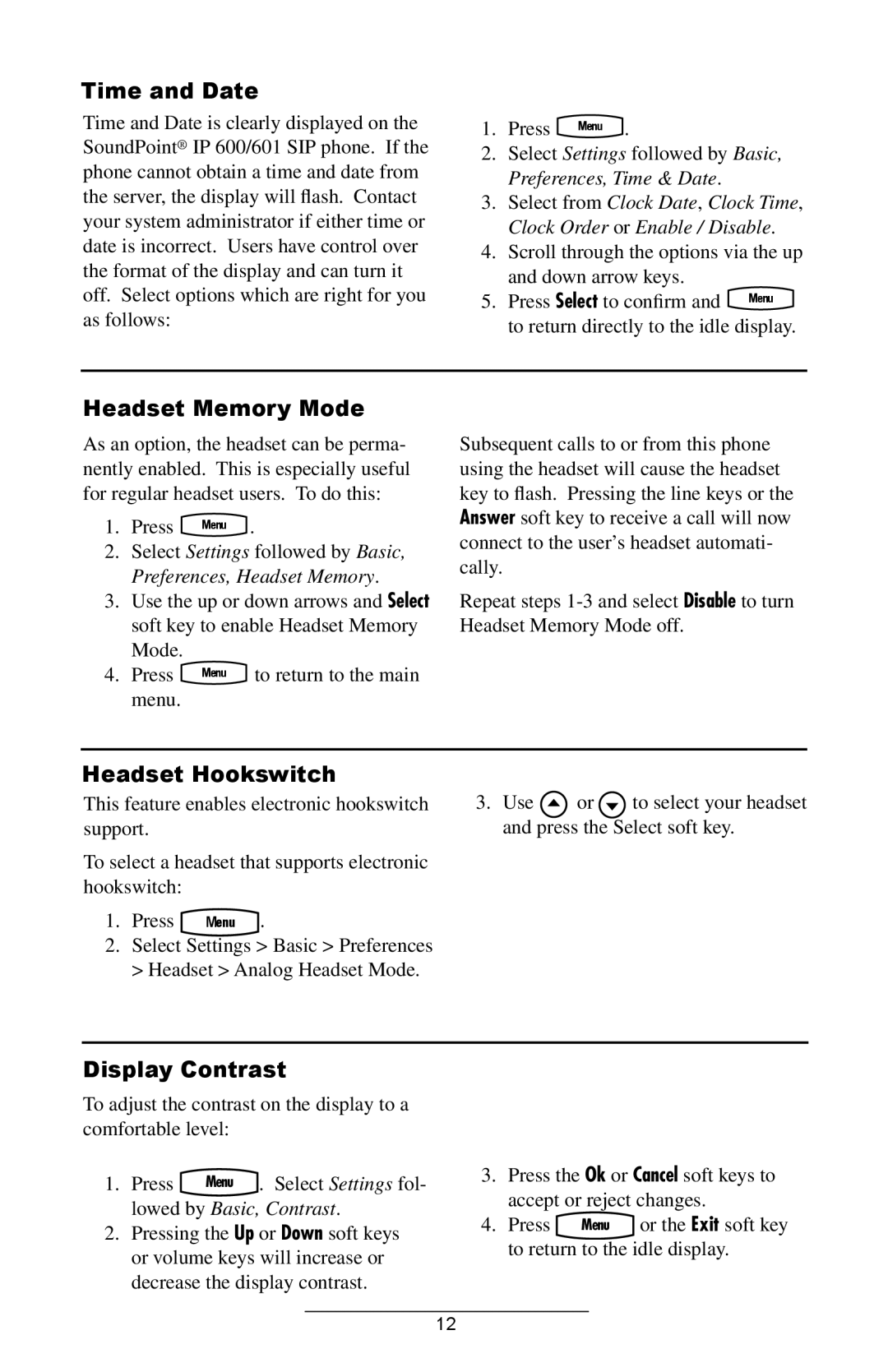 Polycom IP 600/601 Time and Date, Headset Memory Mode, Headset Hookswitch, Display Contrast, Lowed by Basic, Contrast 